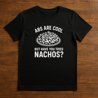 Load image into Gallery viewer, Abs Are Cool Shirt Funny Nachos Gym Tee