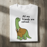 Load image into Gallery viewer, Retired Dinosaur Funny Shirt