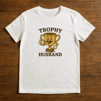 Load image into Gallery viewer, Trophy Husband Funny Shirt