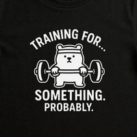 Load image into Gallery viewer, Training For Something Shirt Funny Gym Bear Tee